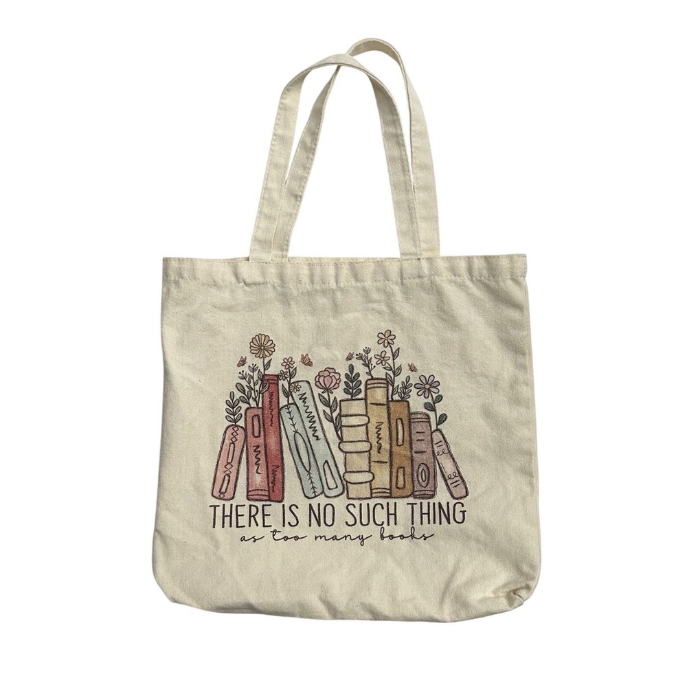Canvas Tote Bag There Is No Such Thing As Too Many Books Gift Eco Book Lover